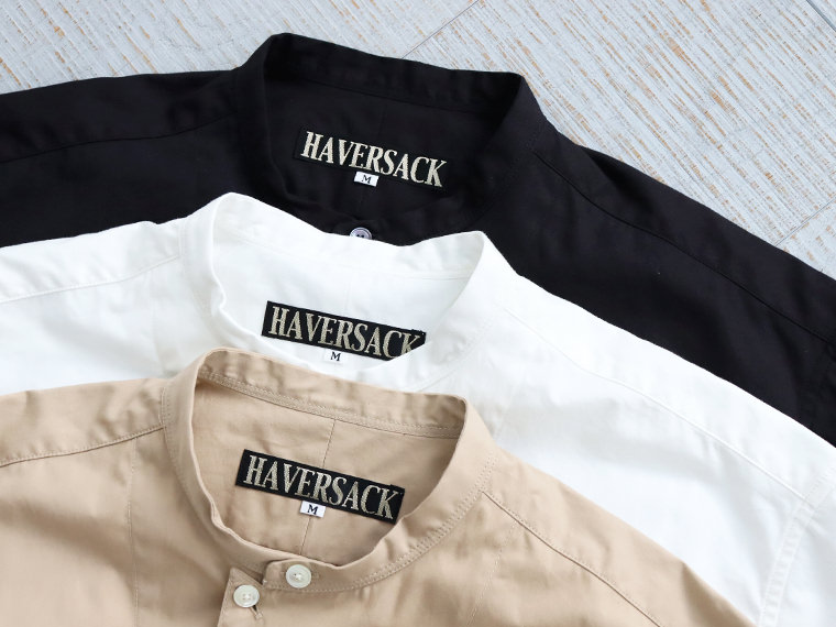 HAVERSACK　C/S Poplin Stand Collar Shirts
